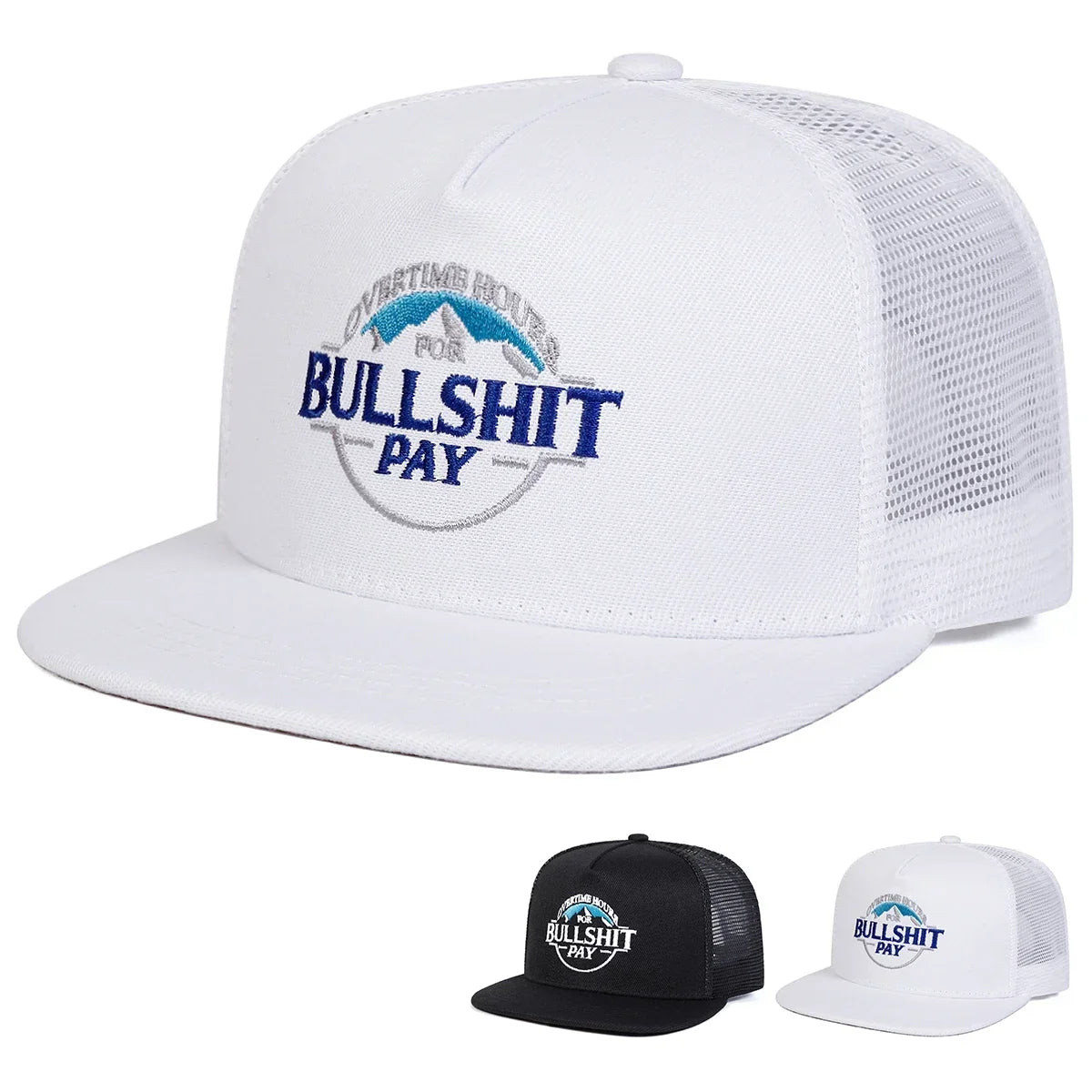 Bullshit Pay Trucker Snapback Cap