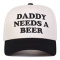 Daddy Needs A Beer Baseball Cap