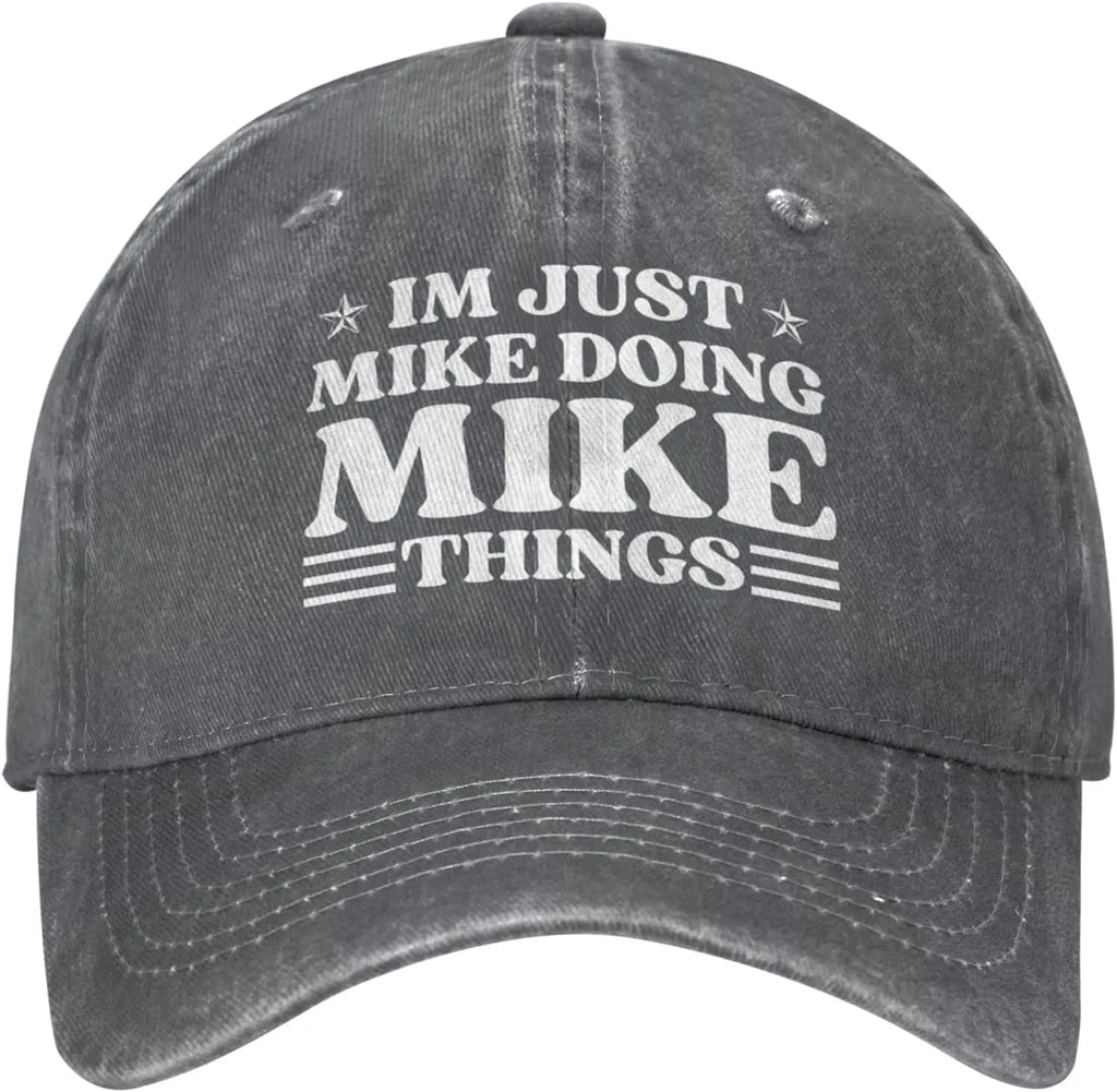 I'm Just Mike Doing Mike Things Denim Baseball Cap