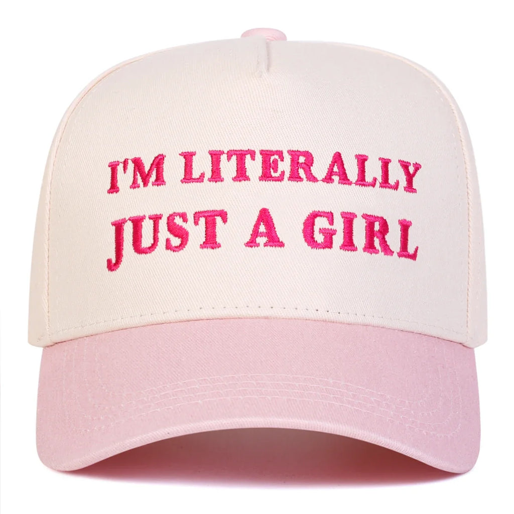 I'm Literally Just a Girl Woman Baseball Cap