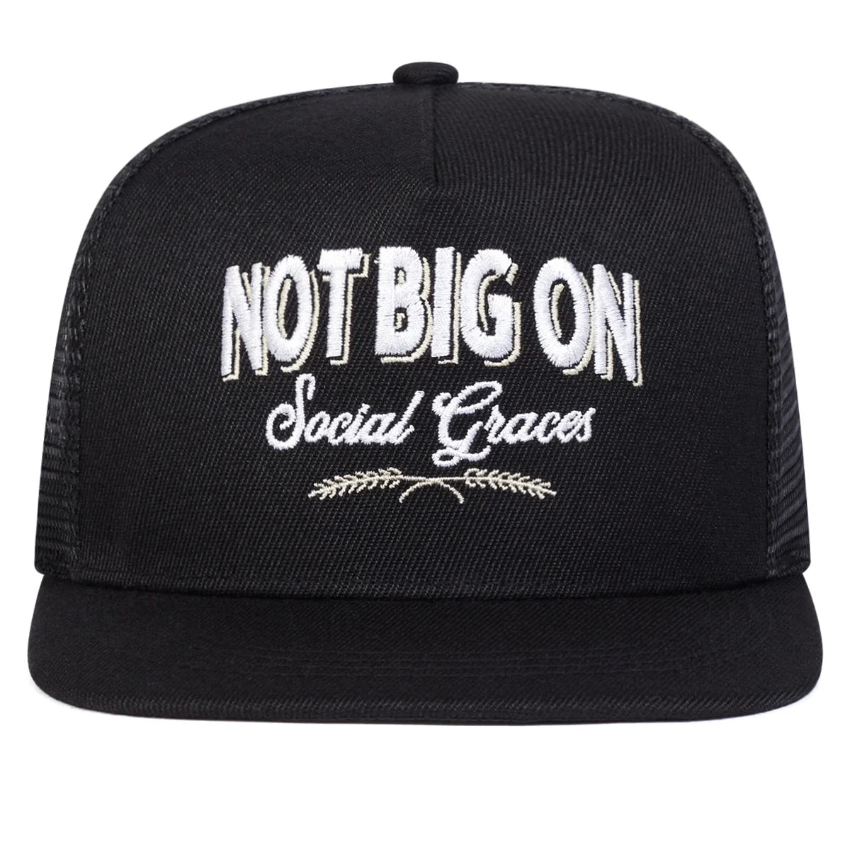Not Big On Social Graces Trucker Snapback Cap