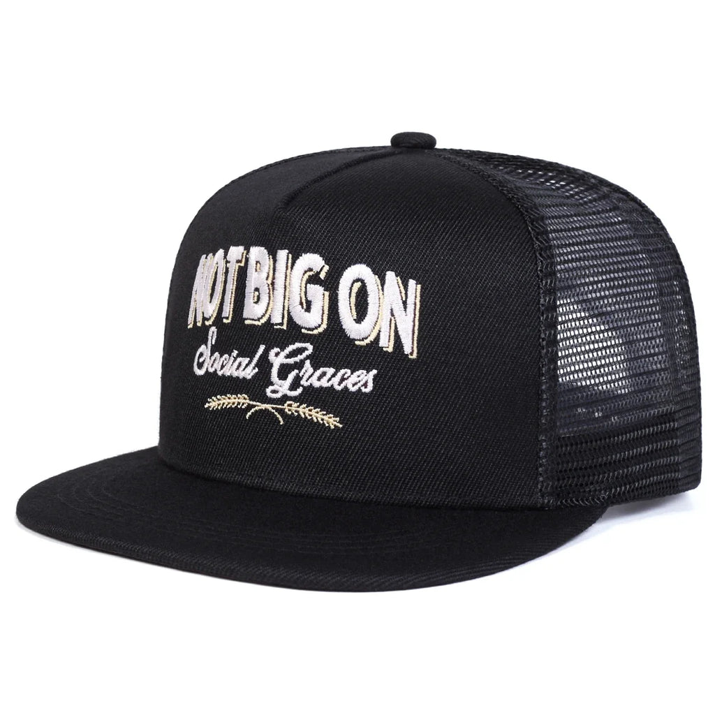 Not Big On Social Graces Trucker Snapback Cap