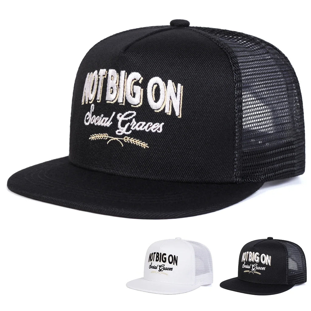 Not Big On Social Graces Trucker Snapback Cap