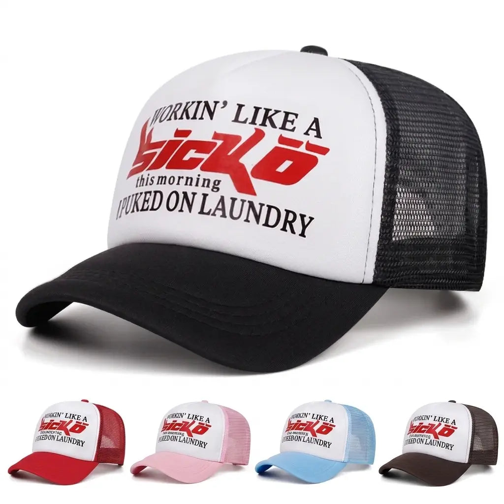 Workin' Like A Sicko Breathable Trucker Cap